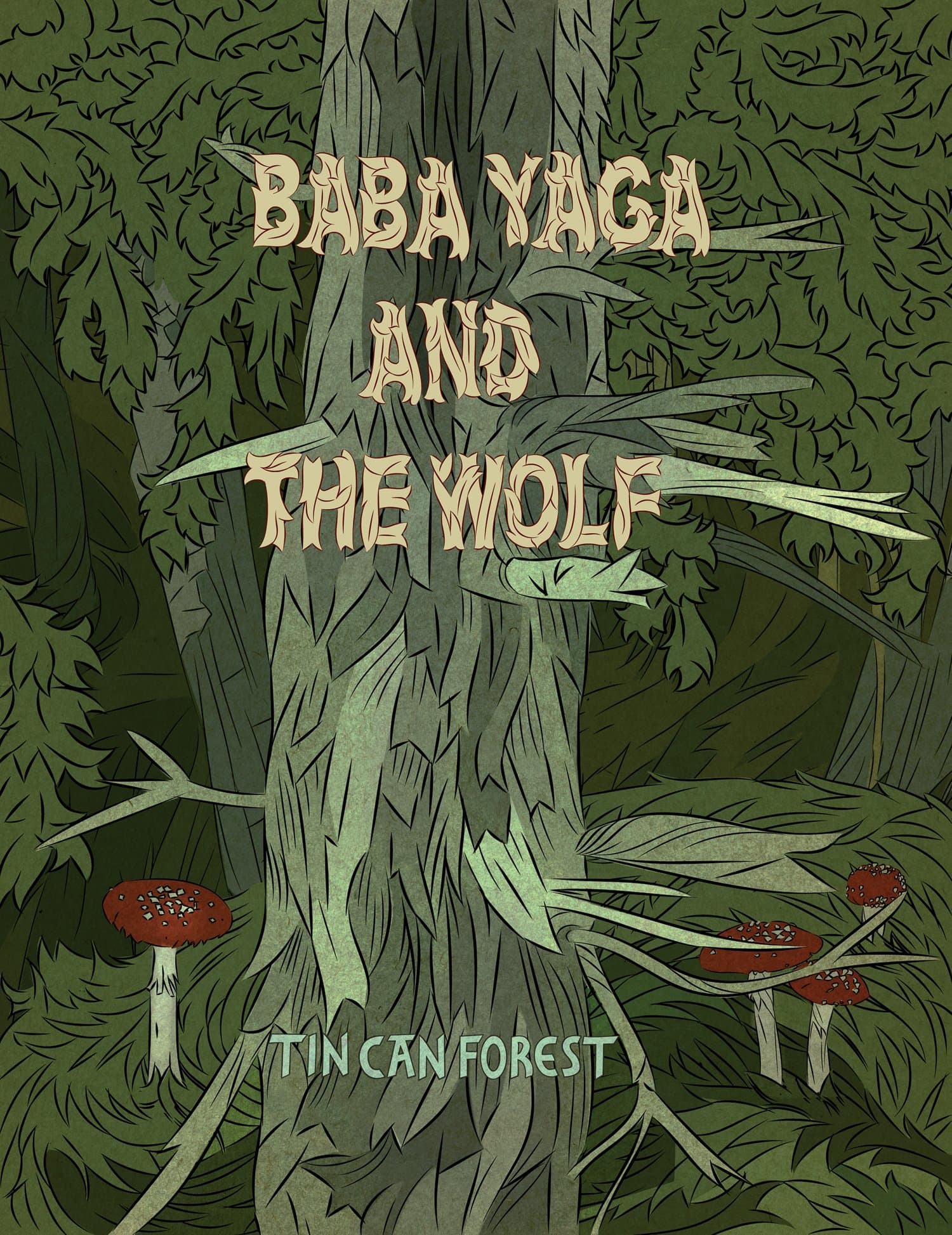Baba Yaga and The Wolf cover by Tin Can Forest